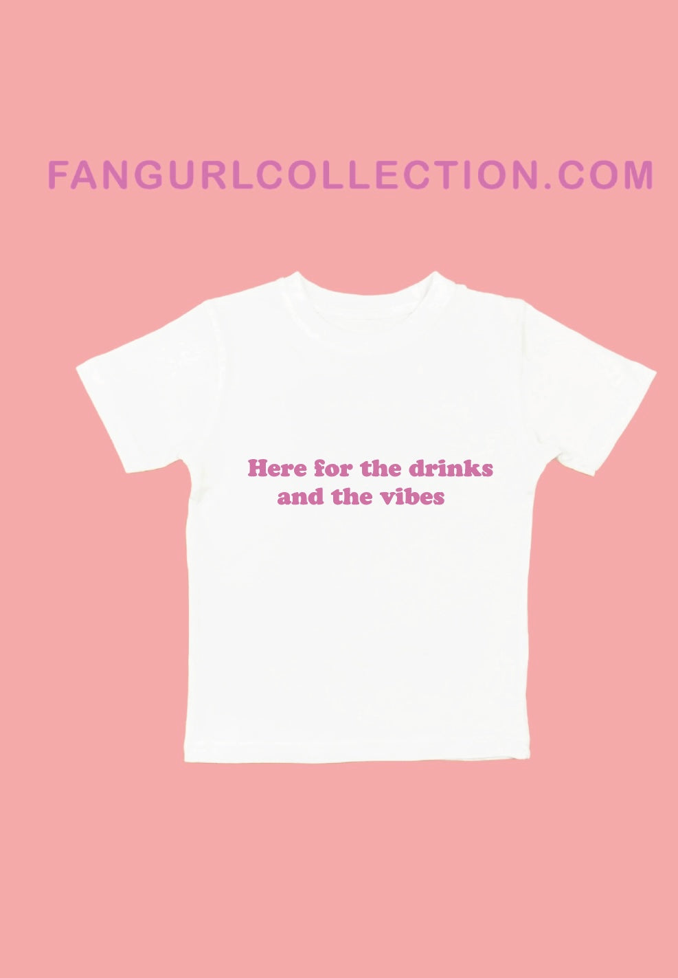 Here for the drinks and the vibes t-shirt