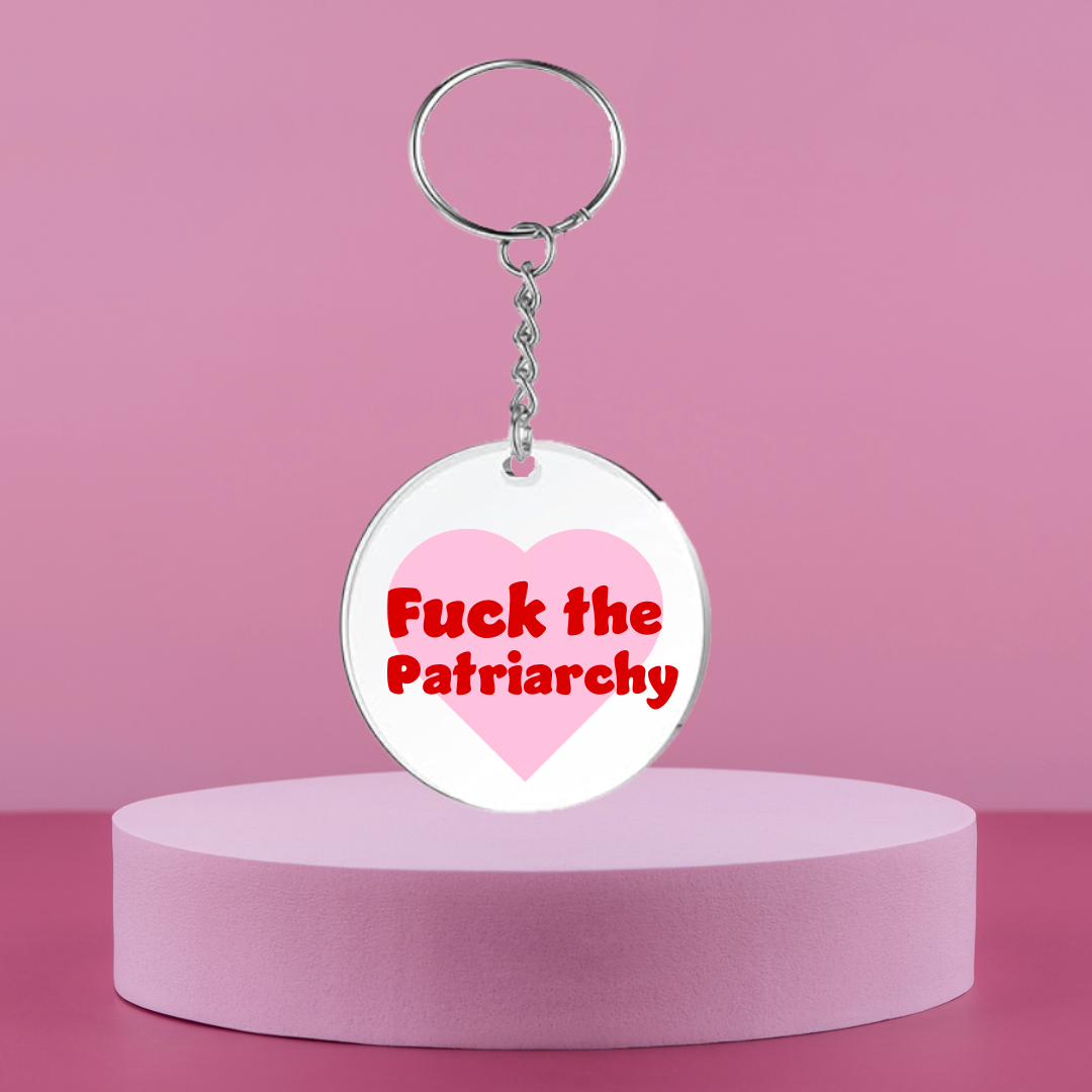 F*ck the patriarchy key ring