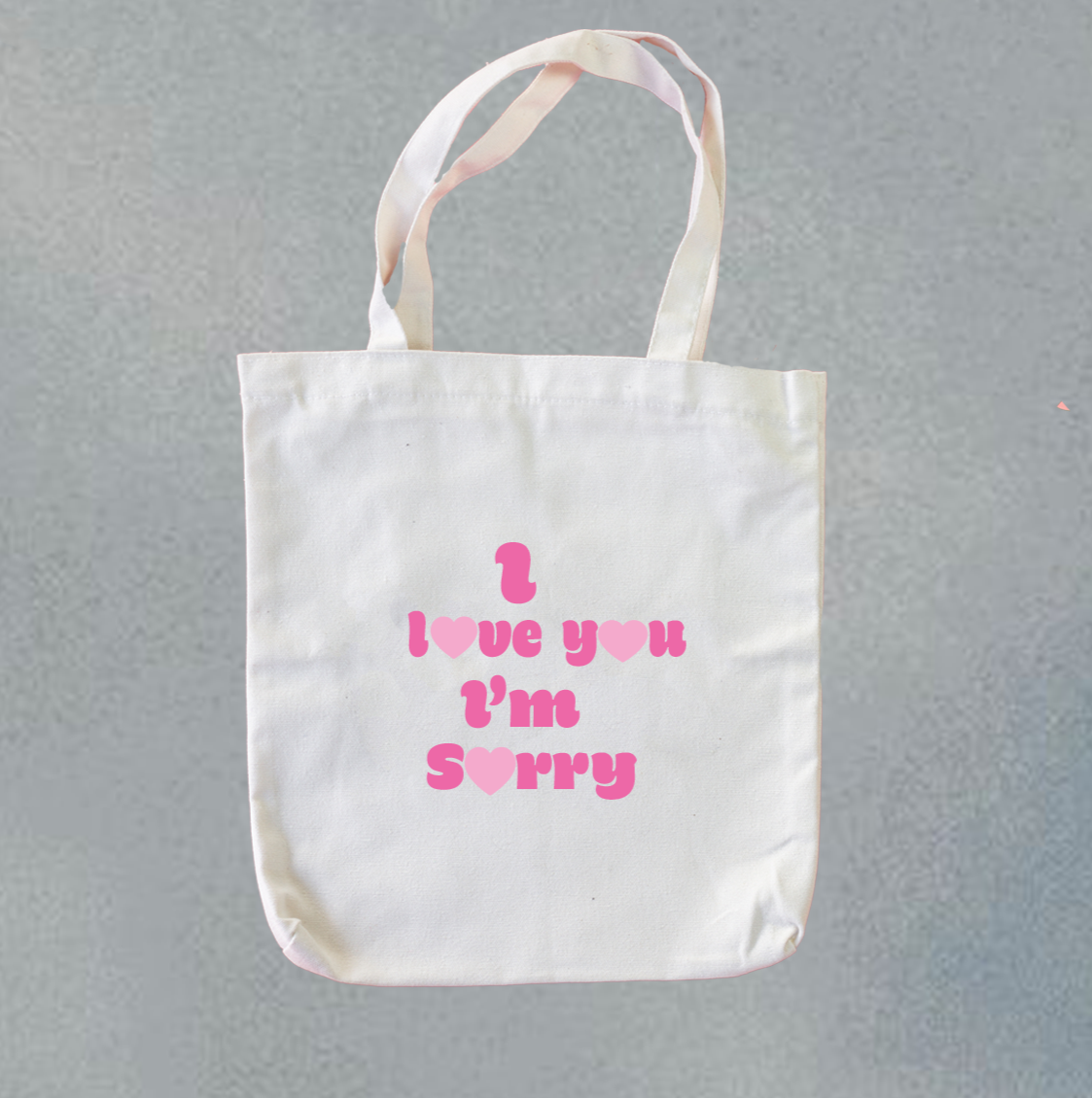 Gracie I love you I'm sorry  tote bag