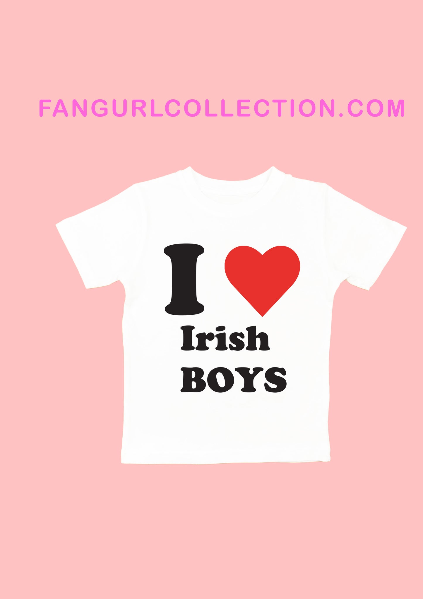 I love Irish boys