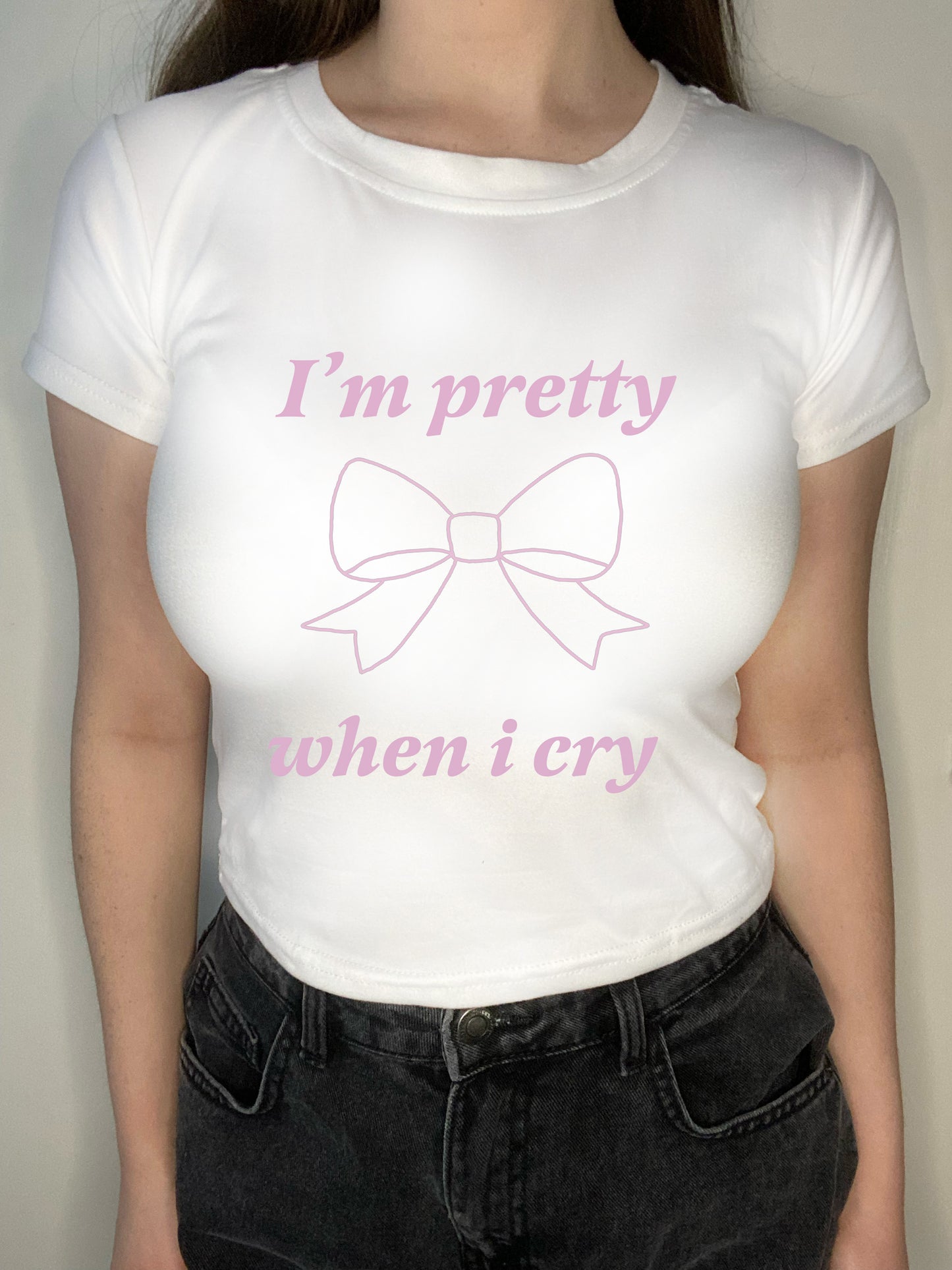 I'm pretty when I cry crop top